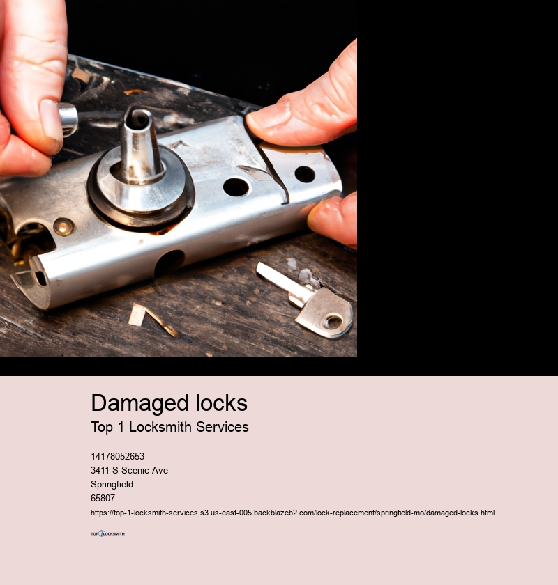 Damaged locks