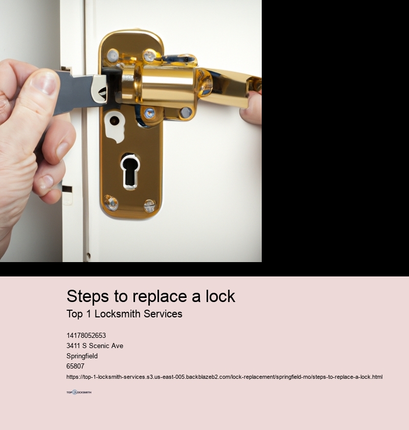 Steps to replace a lock